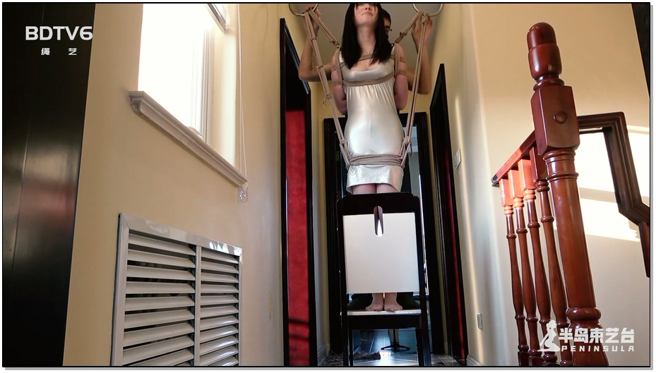 【半岛束艺】直立式吊缚和前所未有的视角
